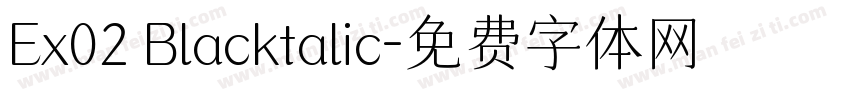 Ex02 Blacktalic字体转换